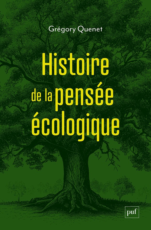 ebook cover of Histoire de la pensée écologique, by Grégory Quenet
