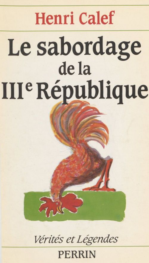 Couverture ebook de Le Sabordage de la IIIe République, de Calef