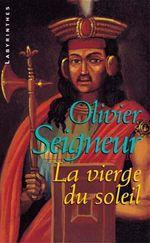 Couverture ebook de La Vierge du soleil, de Olivier Seigneur
