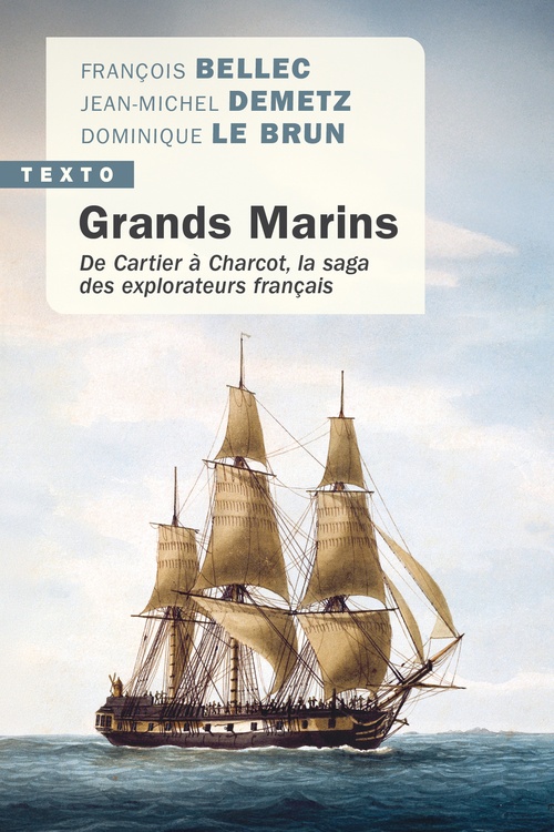 ebook cover of Grands Marins, by Dominique Le Brun, François Bellec, Jean-Michel Demetz