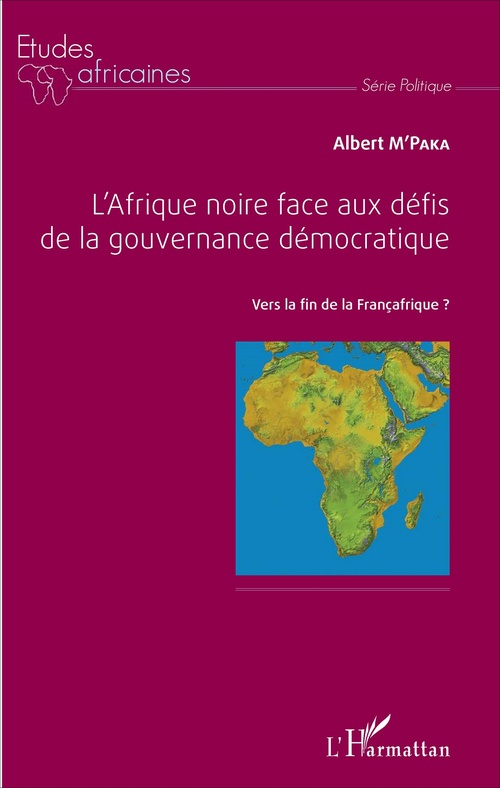 Couverture ebook de L'Afrique noire face aux défis de la gouvernance démocratique, de Albert M'paka