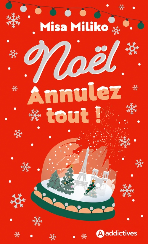 ebook cover of Noël : annulez tout !, by Misa Miliko