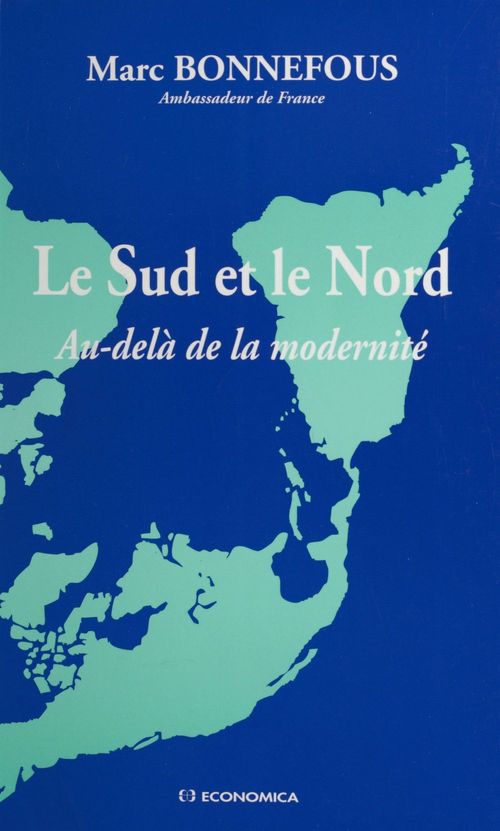 ebook cover of Le Sud et le Nord : au-delà de la modernité, by Bonnefous/Marc