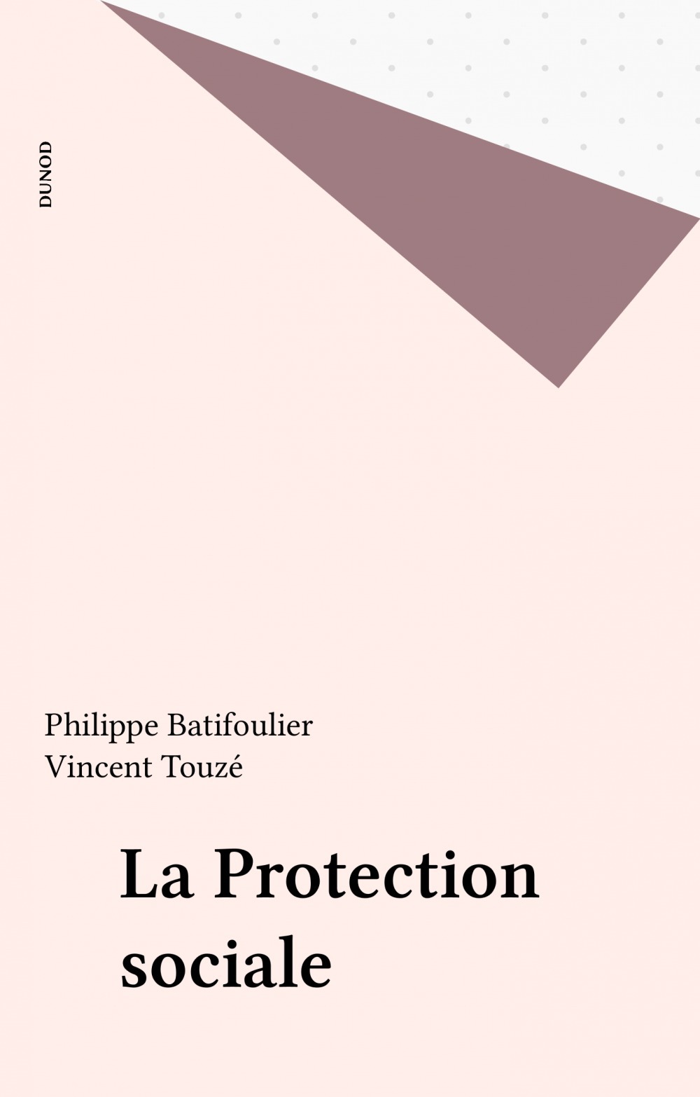 ebook cover of La Protection sociale, by Batifoulier/Touze