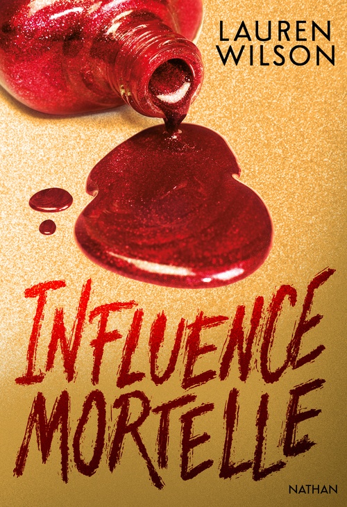 Couverture ebook de Influence mortelle, de Lauren Wilson