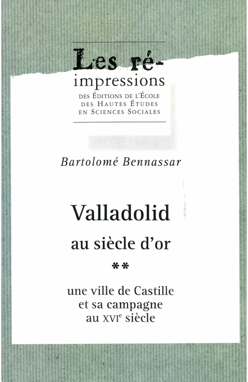 ebook cover of Valladolid au siècle d´or. Tome 2, by Bartolomé Bennassar