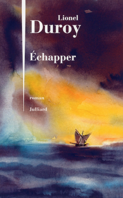 ebook cover of Echapper, by Lionel Duroy