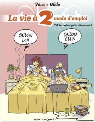 Couverture ebook de La Vie à 2, mode d'emploi - Tome 03, de Gildo, Véra