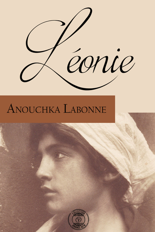 ebook cover of Léonie, by Anouchka Labonne