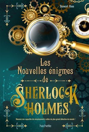 ebook cover of Les nouvelles énigmes de Sherlock Holmes, by Stewart Ross