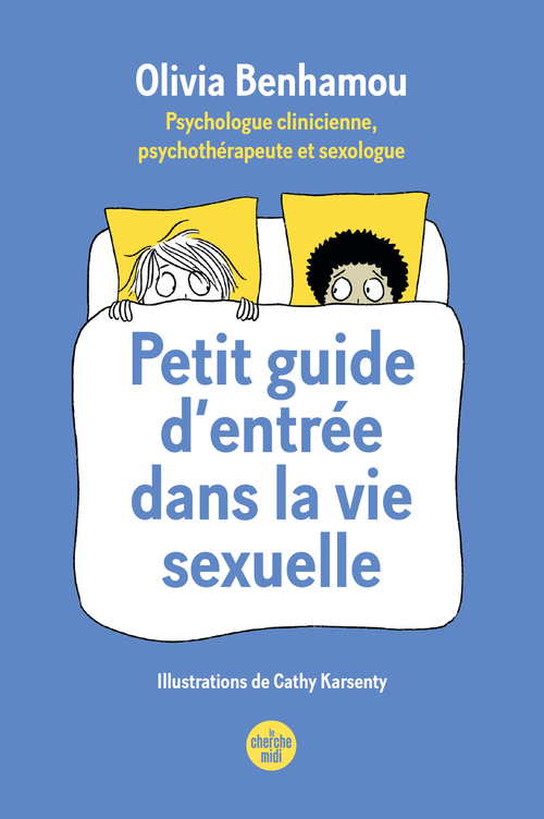 ebook cover of Petit guide d'entrée dans la vie sexuelle, by Olivia Benhamou