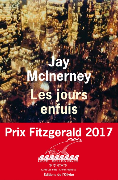 ebook cover of Les Jours enfuis, by Jay McInerney