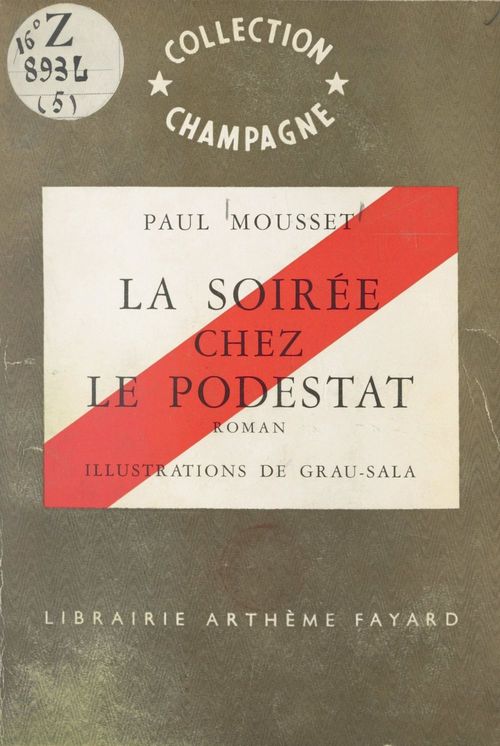 Couverture ebook de La soirée chez le podestat, de Paul Mousset