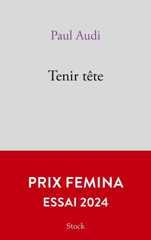 Couverture ebook de Tenir tête, de Paul Audi