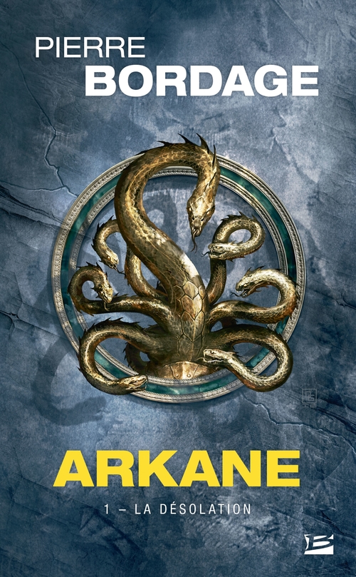 Couverture ebook de Arkane ,T1 : La désolation, de Pierre Bordage
