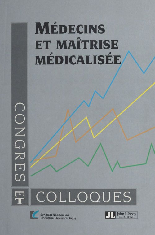 Couverture ebook de Médecins et maîtrise médicalisée, de Snip