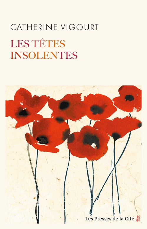 ebook cover of Les Têtes insolentes, by Catherine Vigourt