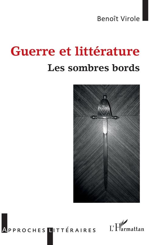 Couverture ebook de Guerre et littérature, de Benoît Virole