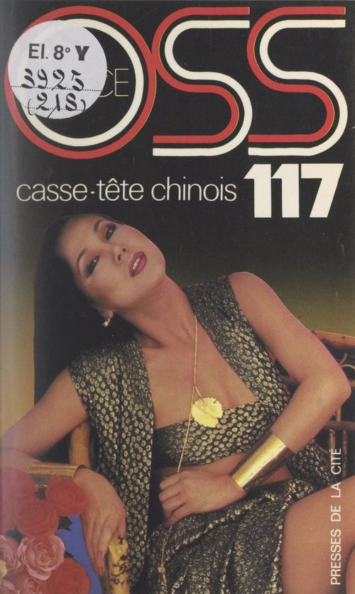 ebook cover of Casse-tête chinois pour OSS 117, by Josette Bruce