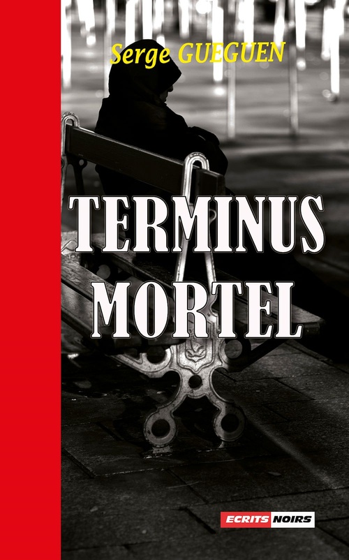 Couverture ebook de Terminus mortel, de Serge Gueguen