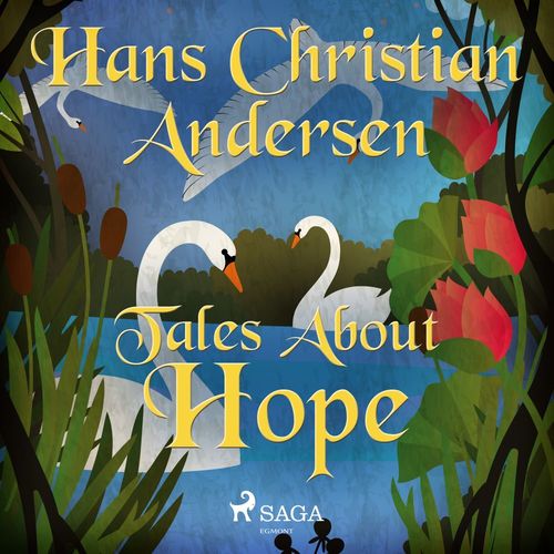 Couverture audiobook de Tales About Hope, de Hans Christian Andersen
