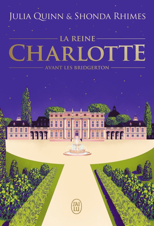 ebook cover of La Reine Charlotte - Avant les Bridgerton, by Julia Quinn, Shonda Rhimes