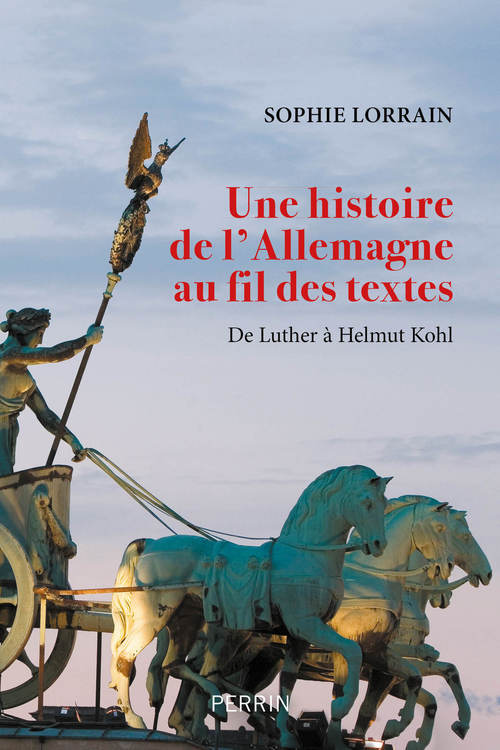 ebook cover of Une histoire de l'Allemagne au fil des textes, by Sophie Lorrain
