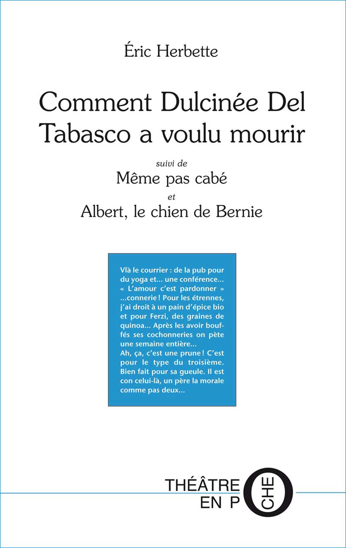ebook cover of Comment Dulcinée Del Tabasco a voulu mourir, by Eric Herbette