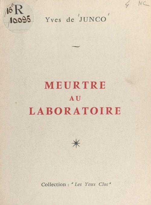 Couverture ebook de Meurtre au laboratoire, de Yves De Junco