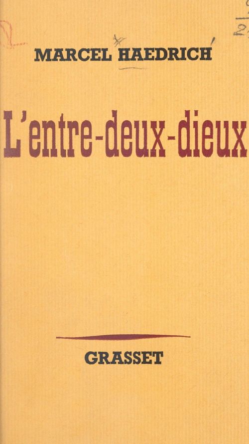 ebook cover of L'entre-deux-dieux, by Marcel Haedrich