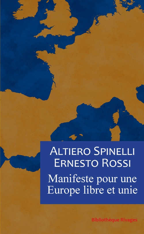 Couverture ebook de Manifeste pour une Europe libre et unie, de Altiero Spinelli, Ernesto Rossi
