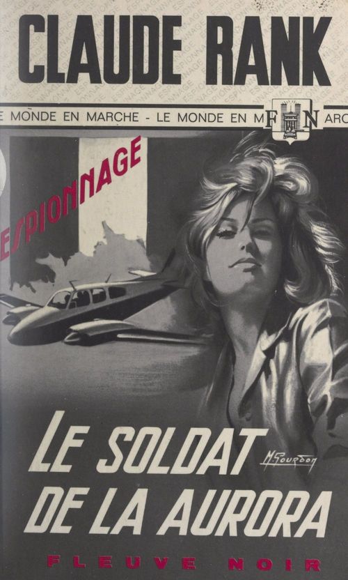 Couverture ebook de Le soldat de la Aurora, de Claude Rank