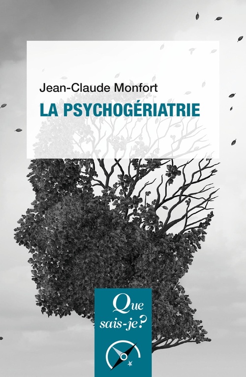 ebook cover of La psychogériatrie, by Jean-claude Monfort