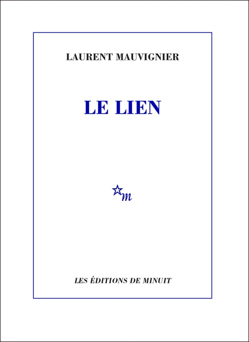 ebook cover of Le Lien, by Laurent Mauvignier