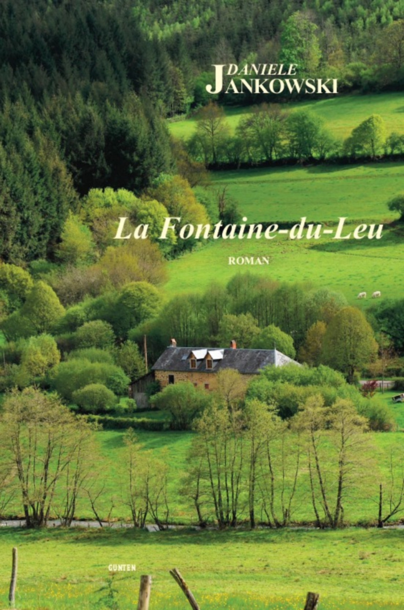 ebook cover of La Fontaine-du-Leu, by Danièle Jankowski