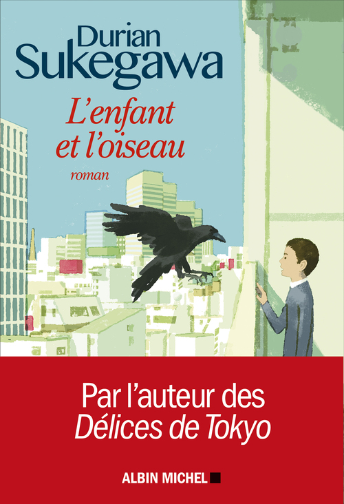 ebook cover of L'Enfant et l'oiseau, by Durian Sukegawa