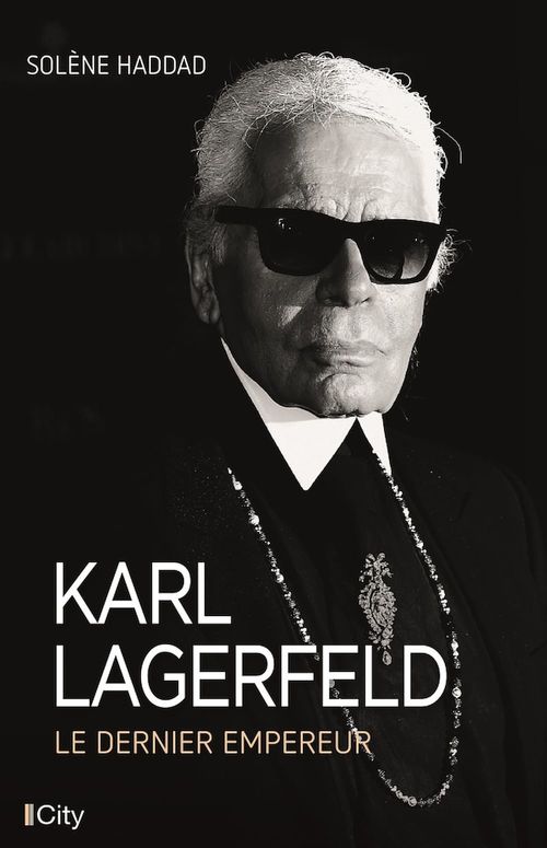 Couverture ebook de Karl Lagerfeld, le dernier empereur, de Solène Haddad
