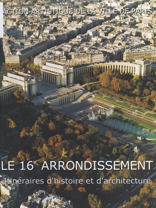 Couverture ebook de Le 16e arrondissement, de Collectif