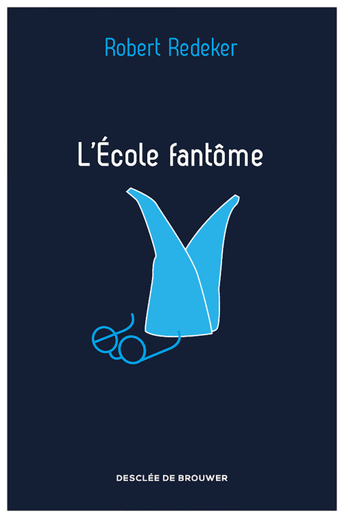 Couverture ebook de L'Ecole fantôme, de Robert Redeker