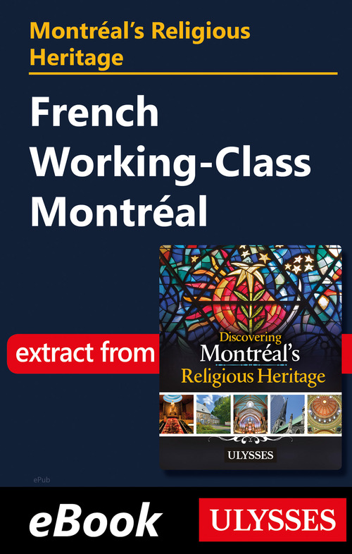 Couverture ebook de Montréal's Religious Heritage: French Working-Class Montréal, de Siham Jamaa