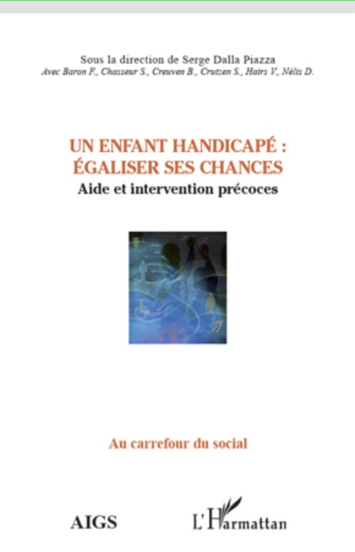 ebook cover of Un enfant handicapé : égaliser ses chances, by Serge Dalla piazza