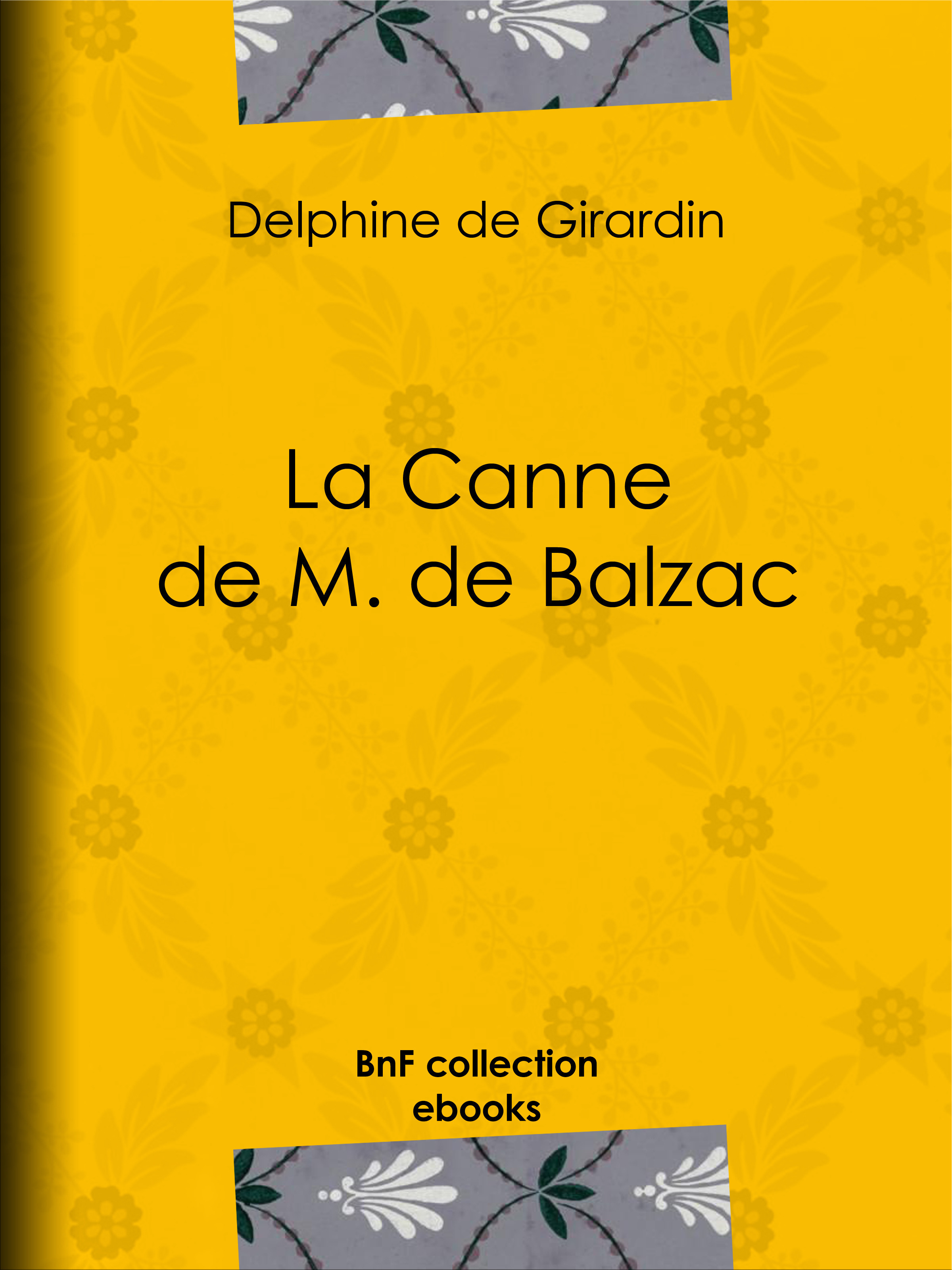 ebook cover of La Canne de M. de Balzac, by Delphine De Girardin