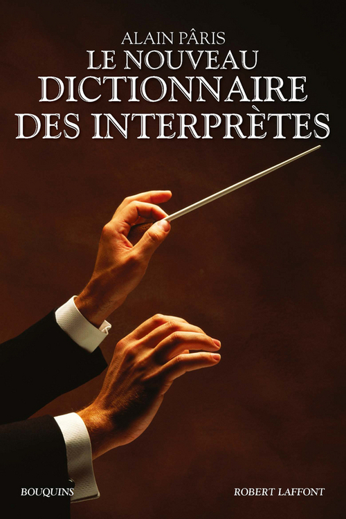ebook cover of Le Nouveau Dictionnaire des interprètes, by Alain Paris