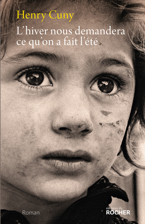 Couverture ebook de L'hiver nous demandera ce qu'on a fait l'été, de Henry Cuny