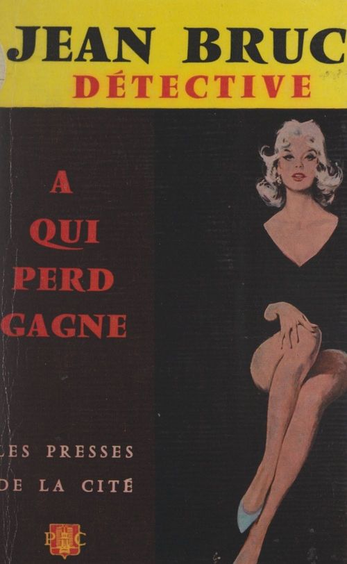 ebook cover of À qui perd gagne, by Jean Bruce