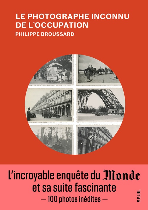 Couverture ebook de Le Photographe inconnu de l'Occupation, de Philippe Broussard