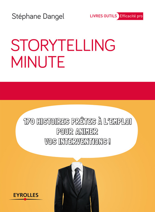 Couverture ebook de Storytelling minute, de Stéphane Dangel