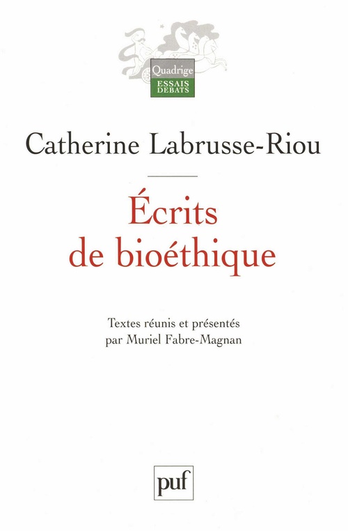 Couverture ebook de Écrits de bioéthique, de Catherine Labrusse-riou