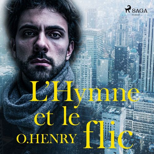 audiobook cover of L'Hymne et le Flic, by O. Henry