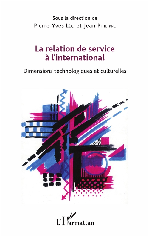 Couverture ebook de La relation de service à l'international, de Pierre-yves Léo, Jean Philippe